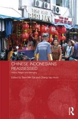 Chinese Indonesians Reassessed book