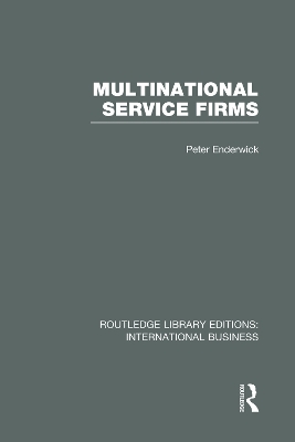 Multinational Service Firms (RLE International Business) book