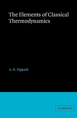 Elements of Classical Thermodynamics:For Advanced Students of Physics book