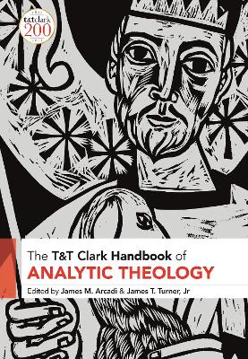 T&T Clark Handbook of Analytic Theology book