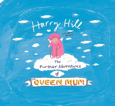 Further Adventures of the Queen Mum book