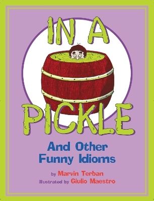 In a Pickle by Marvin Terban