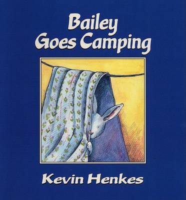 Bailey Goes Camping book