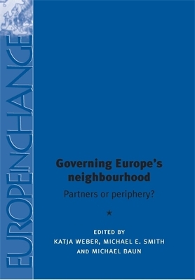 Governing Europe's Neighbourhood book