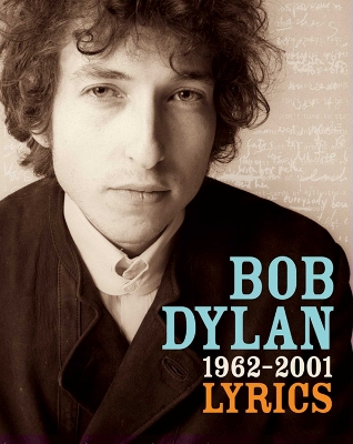 The Lyrics by Bob Dylan