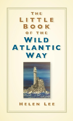 The Little Book of the Wild Atlantic Way book