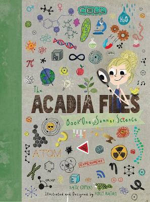 The Acadia Files by Katie Coppens