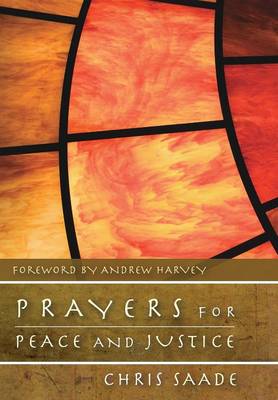 Prayers for Peace and Justice by Chris Saade