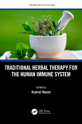 Traditional Herbal Therapy for the Human Immune System book