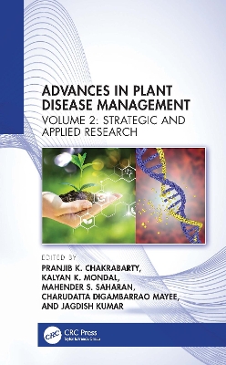 Advances in Plant Disease Management Volume II: Strategic and Applied Research book