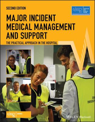 Major Incident Medical Management and Support book