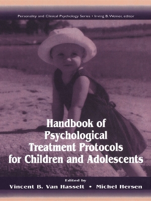 Handbook of Psychological Treatment Protocols for Children and Adolescents book