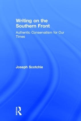 Writing on the Southern Front by Joseph Scotchie