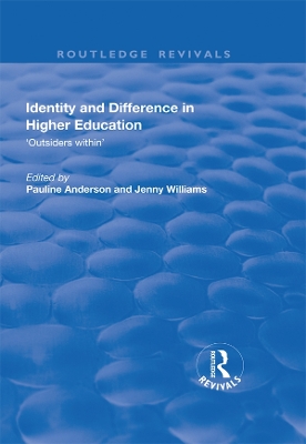 Identity and Difference in Higher Education: Outsiders within book