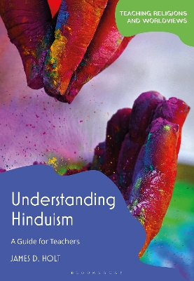 Understanding Hinduism: A Guide for Teachers book