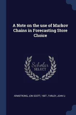 Note on the Use of Markov Chains in Forecasting Store Choice book