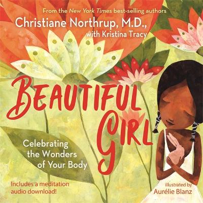 Beautiful Girl: Celebrating the Wonders of Your Body book