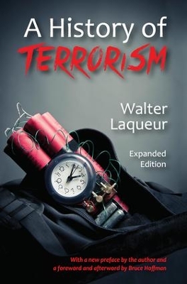 History of Terrorism by Walter Laqueur