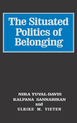 Situated Politics of Belonging book