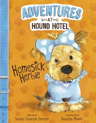 Adventures at Hound Hotel: Homesick Herbie book