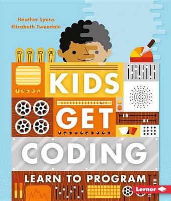 Learn to Program by Heather Lyons