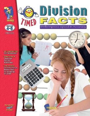 Timed Division Drill Facts Grades 4-6 book