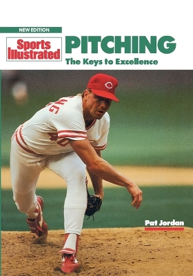 Pitching: The Keys to Excellence book