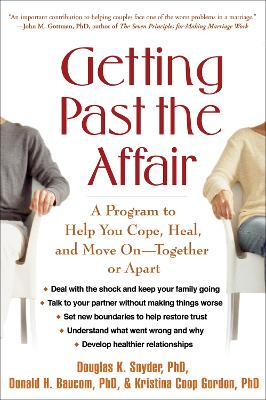 Getting Past the Affair by Douglas K. Snyder