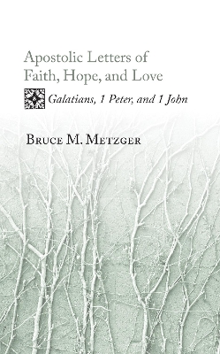 Apostolic Letters of Faith, Hope, and Love book