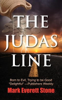 The Judas Line by Mark Everett Stone