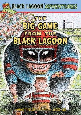 The Big Game from the Black Lagoon book