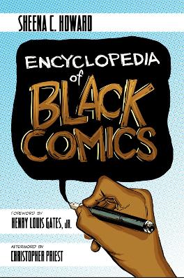 Encyclopedia of Black Comics book