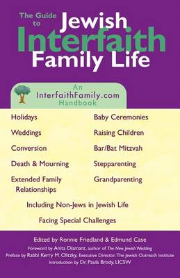 Guide to Jewish Interfaith Family Life by Edmund Case