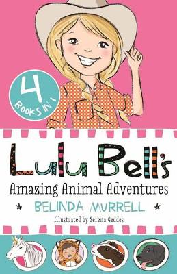 Lulu Bell's Amazing Animal Adventures book