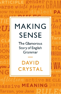 Making Sense by David Crystal