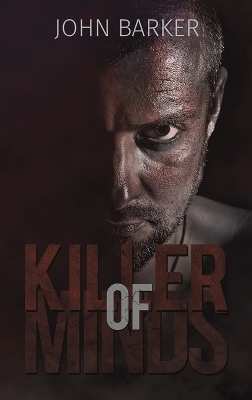 Killer of Minds by John Barker