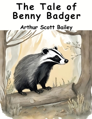 The Tale of Benny Badger book