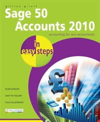 Sage 50 Accounts 2010 in Easy Steps book