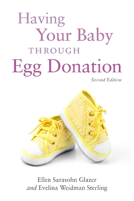 Having Your Baby Through Egg Donation book