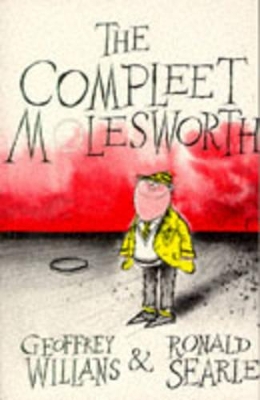 COMPLETE MOLESWORTH by Geoffrey Willans