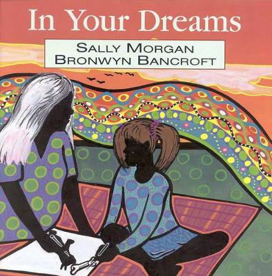 In Your Dreams by Bronwyn Bancroft
