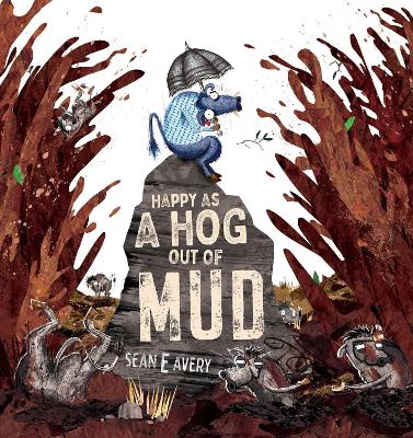 Happy as a Hog out of Mud book