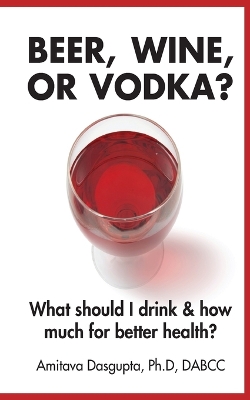 Beer, Wine, or Vodka? book