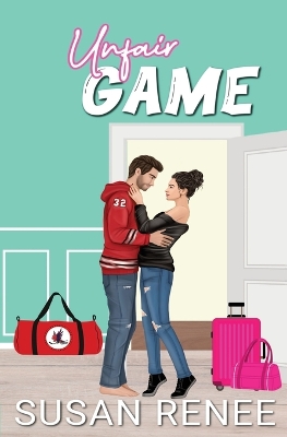 Unfair Game: Alternate Special Illustrated Edition by Susan Renee