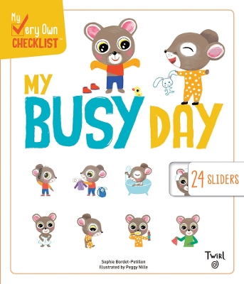 My Busy Day by Sophie Bordet-Petillon