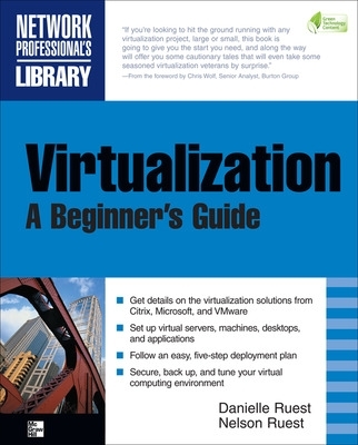 Virtualization, A Beginner's Guide book