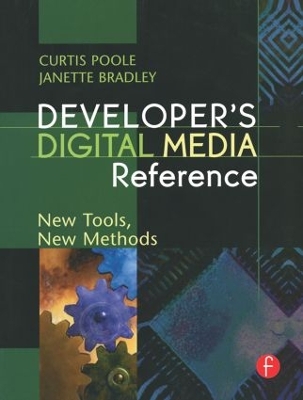 Developer's Digital Media Reference by Curtis Poole