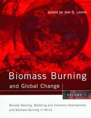 Biomass Burning and Global Change book