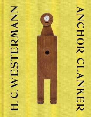 H. C. Westermann: Anchor Clanker book