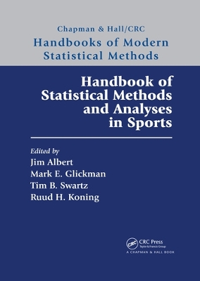 Handbook of Statistical Methods and Analyses in Sports by Jim Albert